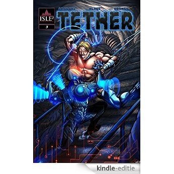 Tether: Issue 03: Imperium: Part 03 (English Edition) [Kindle-editie]