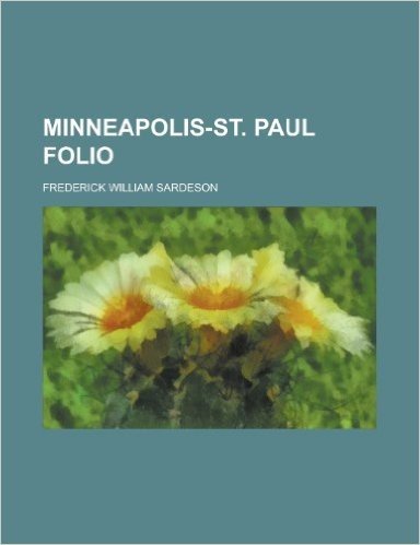 Minneapolis-St. Paul Folio