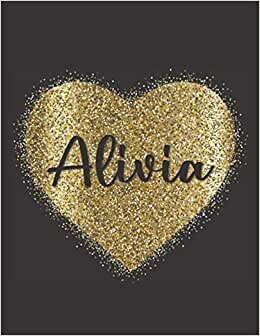 indir ALIVIA LOVE GIFTS: Novelty Alivia Present for Alivia Personalized Name, Cute Alivia Gift for Birthdays, Alivia Appreciation, Alivia Valentine - Blank Lined Alivia Notebook (Alivia Journal)