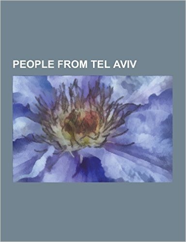 People from Tel Aviv: Chaim Topol, Benjamin Netanyahu, Adi Shamir, Ofra Haza, Daniel Kahneman, Itzhak Perlman, Uri Geller, Tzipi Livni, Brac