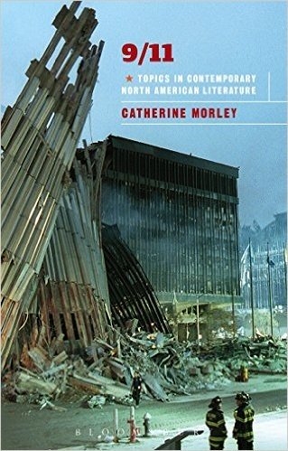 9/11: Topics in Contemporary North American Literature