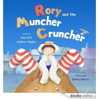 Rory and the Muncher Cruncher (English Edition) [Kindle-editie]