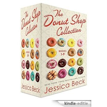The Donut Shop Collection, Books 1-9: Glazed Murder; Fatally Frosted; Sinister Sprinkles; Evil Eclairs; Tragic Toppings; Killer Crullers; Drop Dead Chocolate; ... Peril; Illegally Iced (Donut Shop Mysteries) [Kindle-editie]