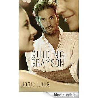 Guiding Grayson (English Edition) [Kindle-editie]