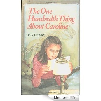 The One Hundredth Thing About Caroline [Kindle-editie] beoordelingen