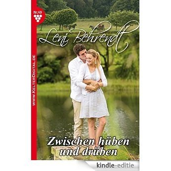 Leni Behrendt 49 - Liebesroman: Zwischen hüben und drüben (German Edition) [Kindle-editie] beoordelingen