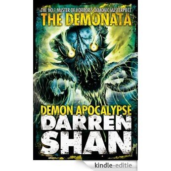 Demon Apocalypse (The Demonata, Book 6) [Kindle-editie]
