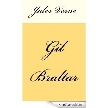 GIL BRALTAR (French Edition) [Kindle-editie] beoordelingen