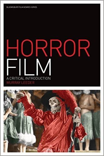 Horror Film: A Critical Introduction