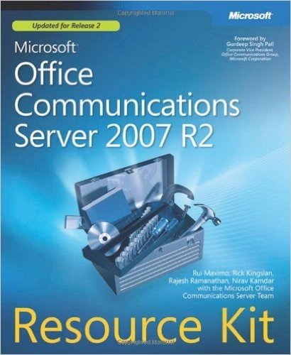 Microsoft(r) Office Communications Server 2007 R2 Resource Kit
