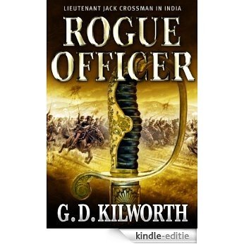 Rogue Officer (Sergeant 'Fancy Jack' Crossman) [Kindle-editie]