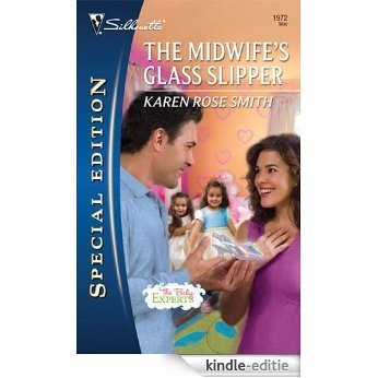 The Midwife's Glass Slipper (The Baby Experts) [Kindle-editie]