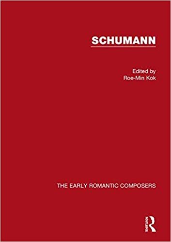 Schumann (The Early Romantic Composers)