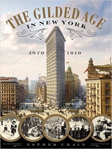 The Gilded Age in New York, 1870-1910 baixar