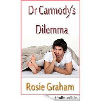 Dr Carmody's Dilemma (English Edition) [Kindle-editie]