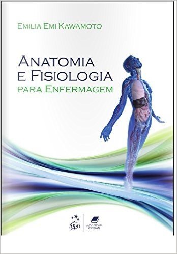 Anatomia e Fisiologia Para Enfermagem