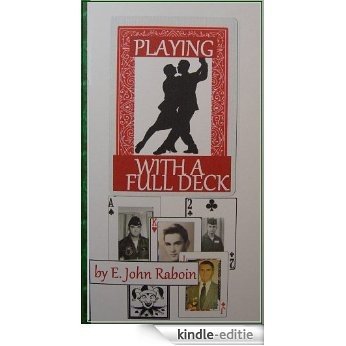 Playing With A Full Deck (English Edition) [Kindle-editie]