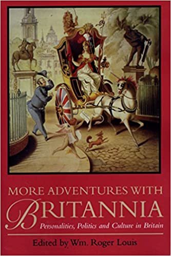 indir More Adventures with Britannia: Personalities, Politics and Culture in Britain