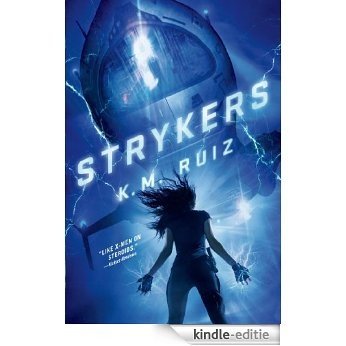 Strykers (Strykers Syndicate) [Kindle-editie] beoordelingen