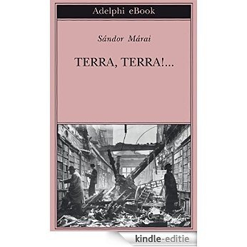 Terra, terra!... (Biblioteca Adelphi) [Kindle-editie]