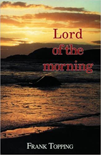 Lord of the Morning (Frank Topping)