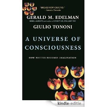 A Universe Of Consciousness How Matter Becomes Imagination: How Matter Becomes Imagination [Kindle-editie] beoordelingen
