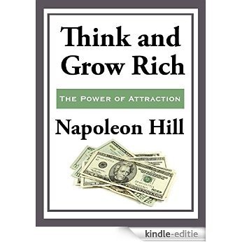 Think and Grow Rich [Kindle-editie]