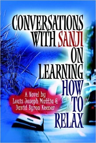 Conversations with Sanji: On Learning How to Relax