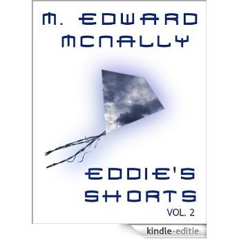 Eddie's Shorts - Volume 2 (English Edition) [Kindle-editie]