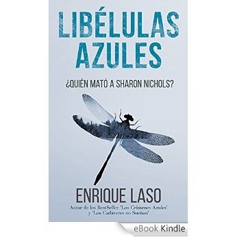 LIBÉLULAS AZULES (Ethan Bush nº 3) (Spanish Edition) [eBook Kindle]