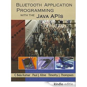 Bluetooth Application Programming with the Java APIs (The Morgan Kaufmann Series in Networking) [Kindle-editie] beoordelingen