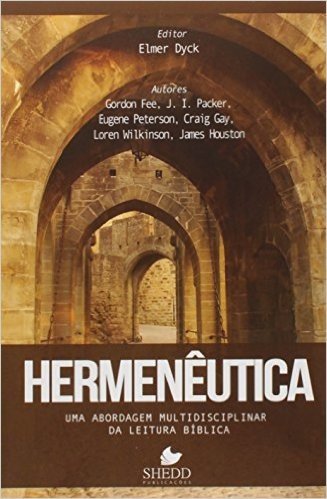 Hermeneutica - Uma Abordagem Multidiciplinar Da Leitura Biblica baixar