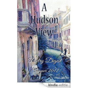 Hudson View Poetry Digest 2012 (English Edition) [Kindle-editie]
