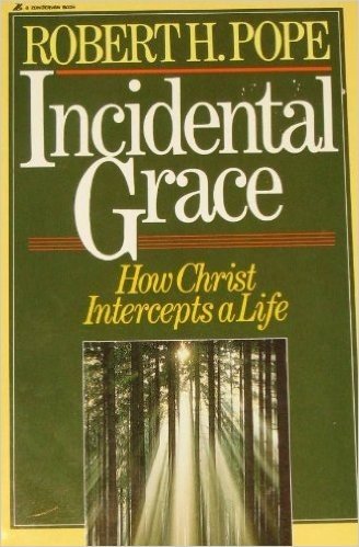 Incidental Grace