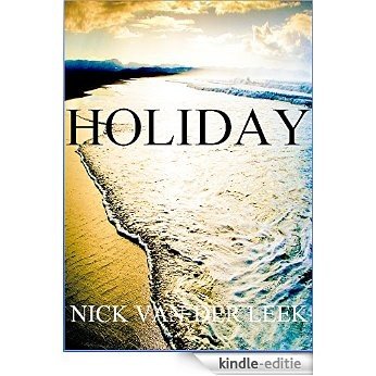 HOLIDAY (English Edition) [Kindle-editie]