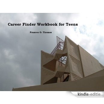 Career Finder Workbook for Teens (English Edition) [Kindle-editie]