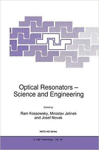 Optical Resonators Science and Engineering