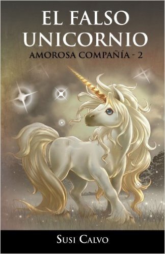 El Falso Unicornio: Amorosa Compa a - 2