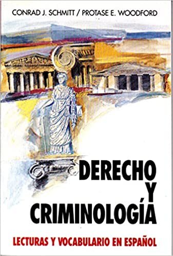 indir Derecho Y Criminologia: Lecturas Y Vocabulario En Espanol/Law and Criminology (Schaum&#39;s Foreign Language Series)