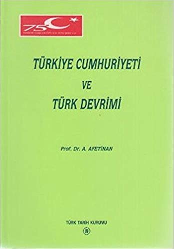 Türkiye Cumhuriyeti ve Türk Devrimi