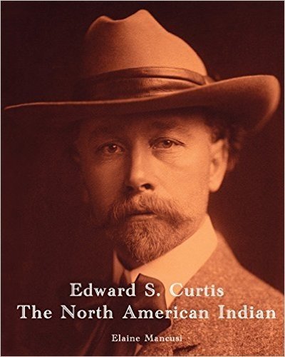Edward S. Curtis - The North American Indian