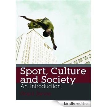 Sport, Culture and Society: An Introduction [Kindle-editie] beoordelingen