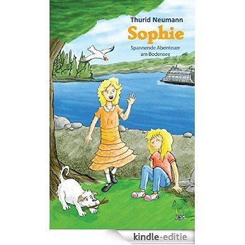 Sophie: Spannende Abenteuer am Bodensee (Bodensee-Bücher) (German Edition) [Kindle-editie]