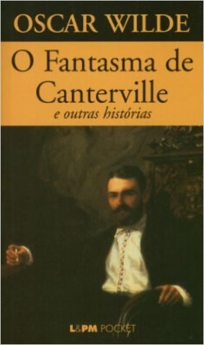O Fantasma De Canterville - Coleção L&PM Pocket