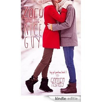 Zoey And The Nice Guy (Big Girl Panties Book 1) (English Edition) [Kindle-editie]
