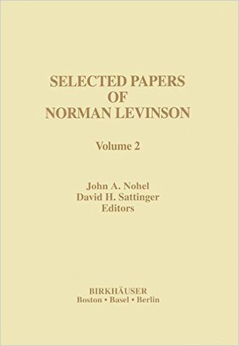 Selected Papers of Norman Levinson: Volume 2 baixar