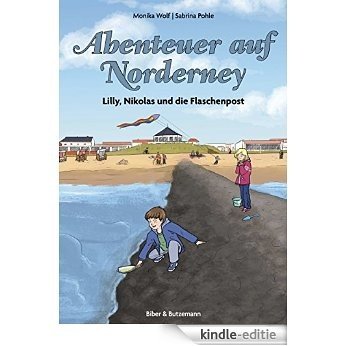 Abenteuer auf Norderney: Lilly, Nikolas und die Flaschenpost (Lilly und Nikolas 1) (German Edition) [Kindle-editie] beoordelingen