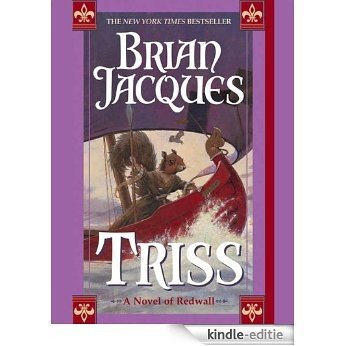 Triss: A Novel of Redwall [Kindle-editie]