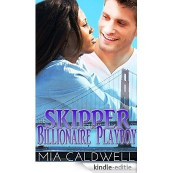 The Skipper & the Billionaire Playboy: BWWM Billionaire Romance (English Edition) [Kindle-editie]
