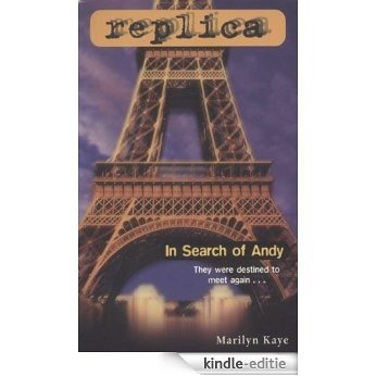 In Search of Andy (Replica #12) [Kindle-editie]